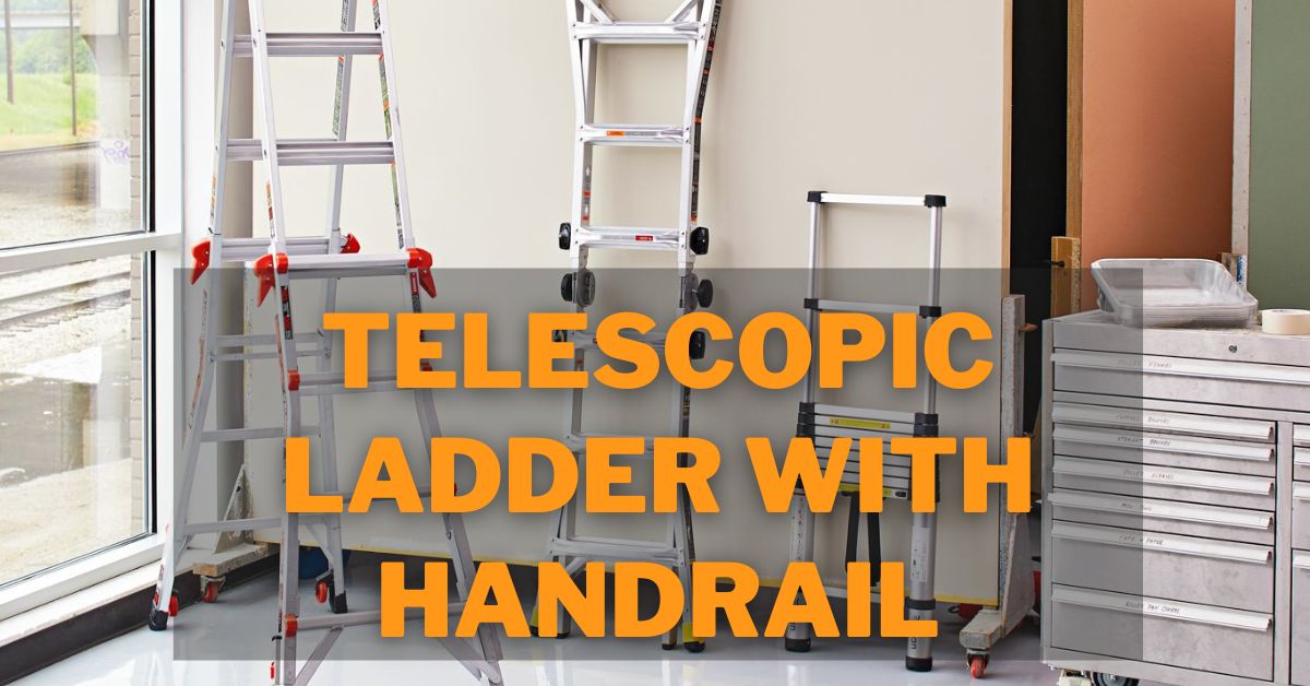 Telescopic Ladder With Handrail